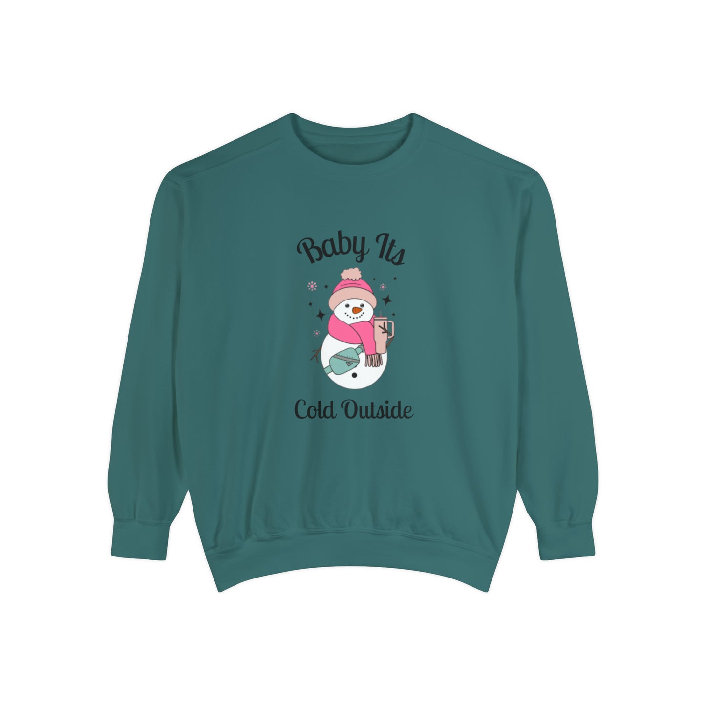 Baby Its Cold Outside Comfort Colors Unisex Garment-Dyed Sweatshirt