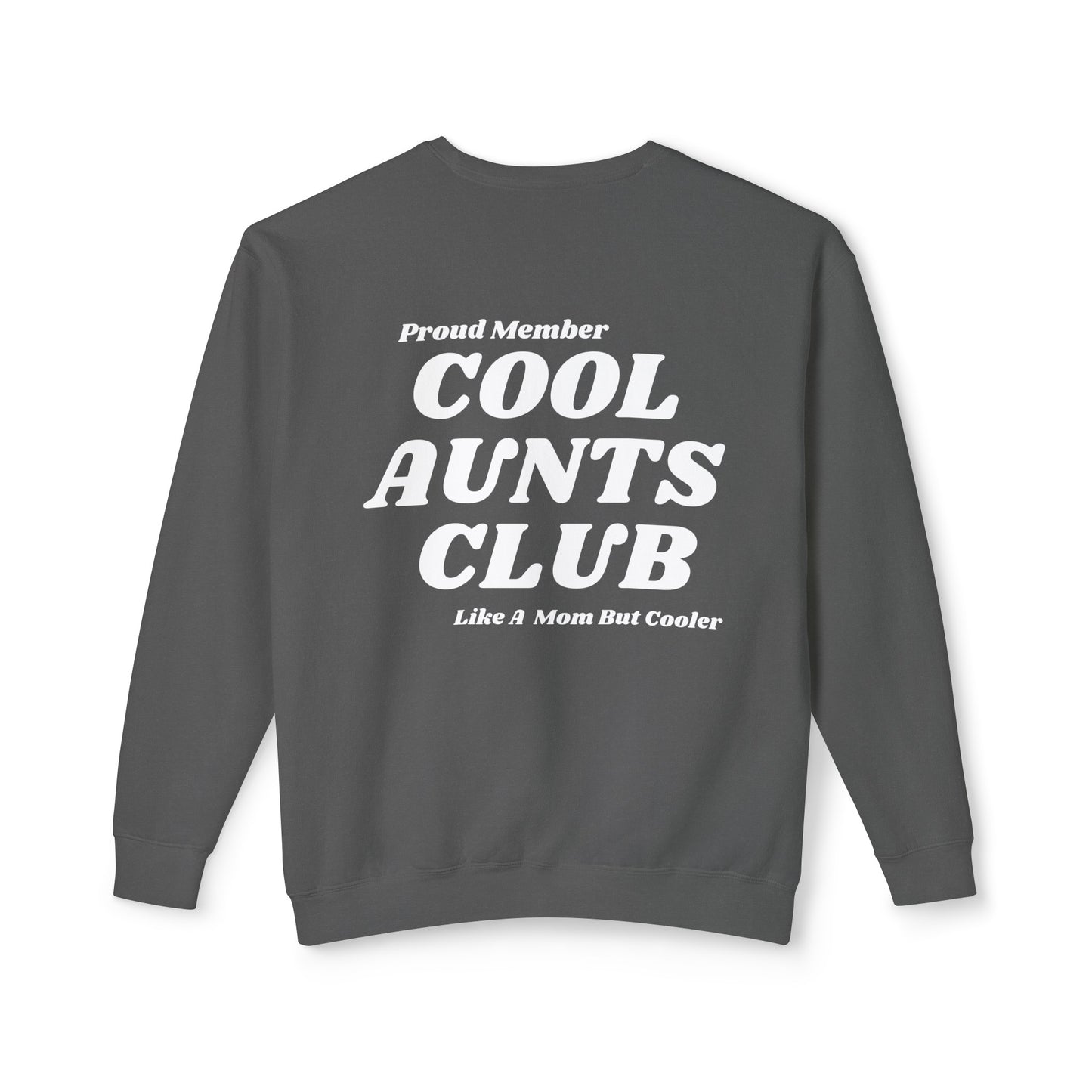 Comfort colors Cool Aunts Club Unisex Lightweight Crewneck Sweatshirt