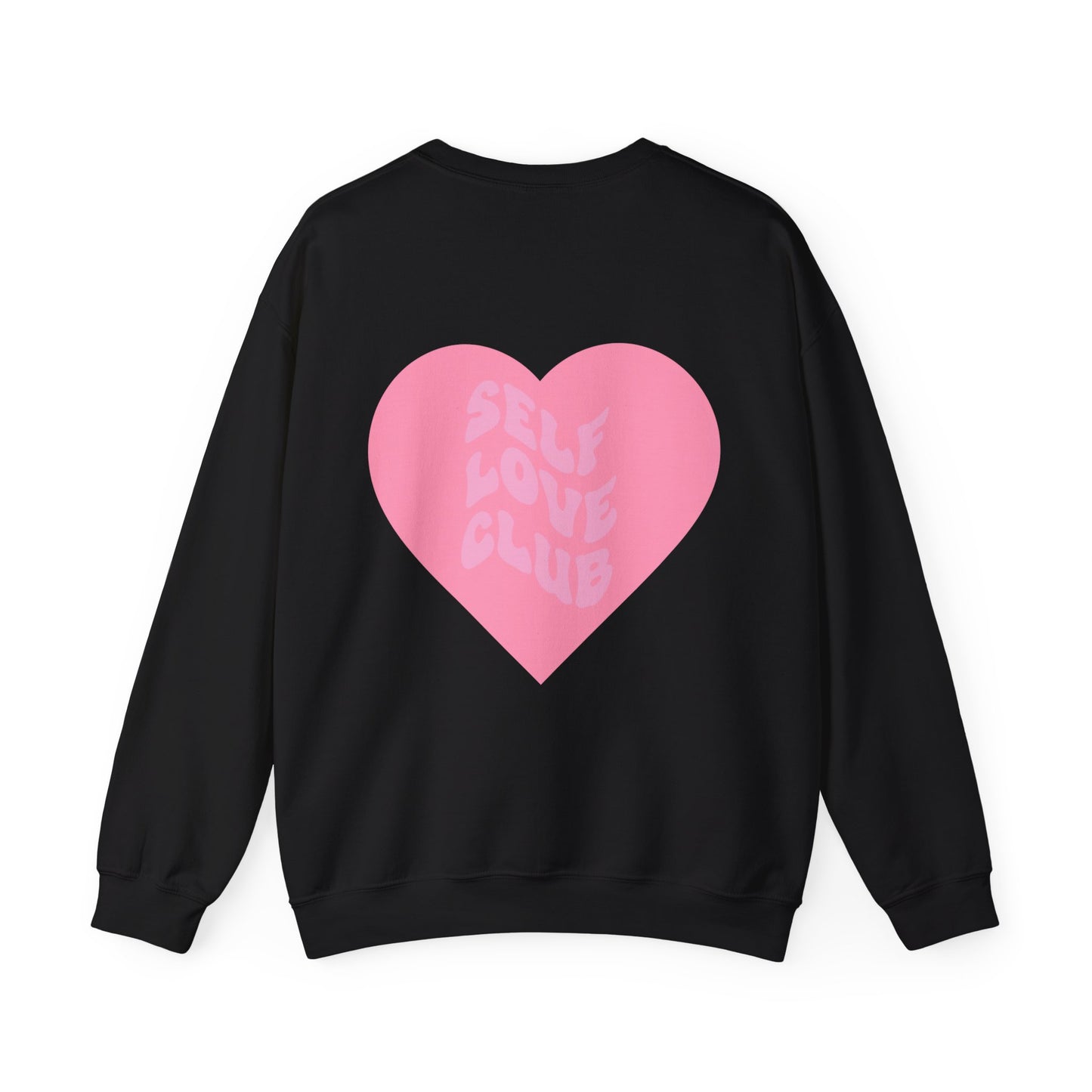 Self Love Club Crewneck Sweatshirt